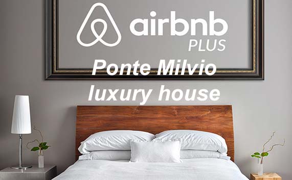 Ponte Milvio Luxury House Roma Appartamento Casa Vacanze B&B Dormire Hotel Albergo Bed and Breakfast Roma